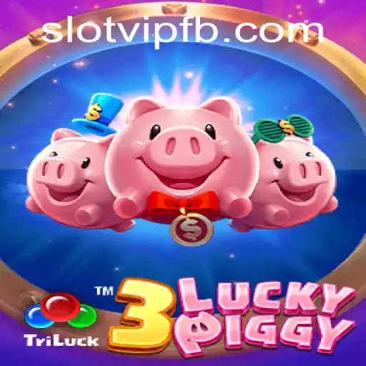 Exploring the Unique World of 3LUCKYPIGGY and SlotVIP