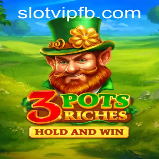 Discover the Excitement of 3potsRiches with SlotVIP