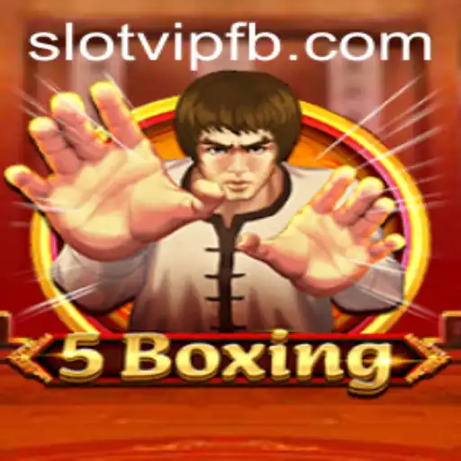 Exploring 5Boxing: A New Era in Slot Gaming with SlotVIP