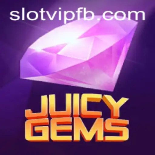 Discovering JuicyGems: A Thrilling SlotVIP Experience
