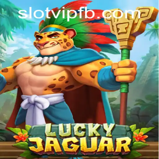 Exploring 'LuckyJaguar': A New Era in Slot Gaming with 'SlotVIP'