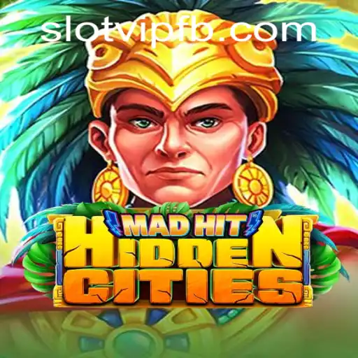 Exploring the Enigmatic World of MadHitHiddenCities and SlotVIP
