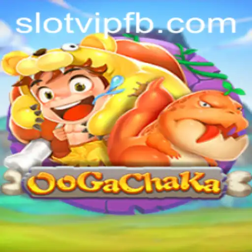 Discover the Thrilling World of OoGaChaKa SlotVIP